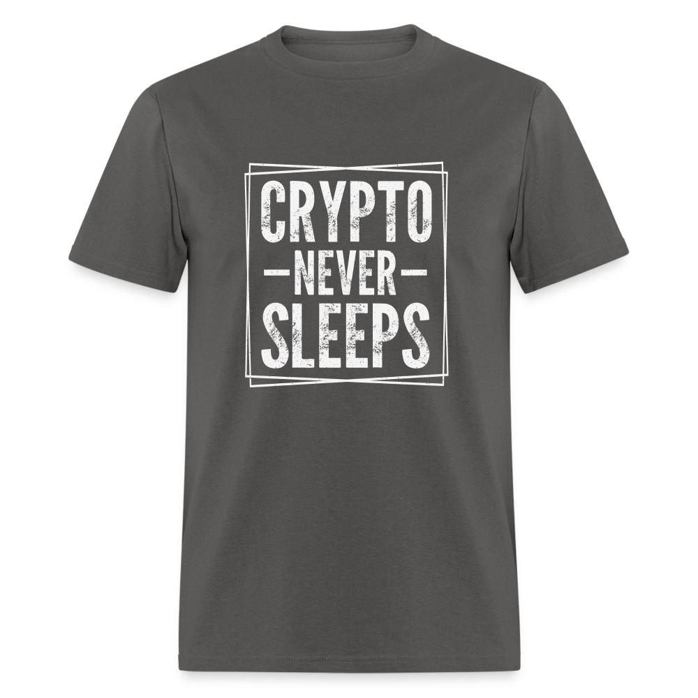 Crypto Never Sleeps T-Shirt - charcoal