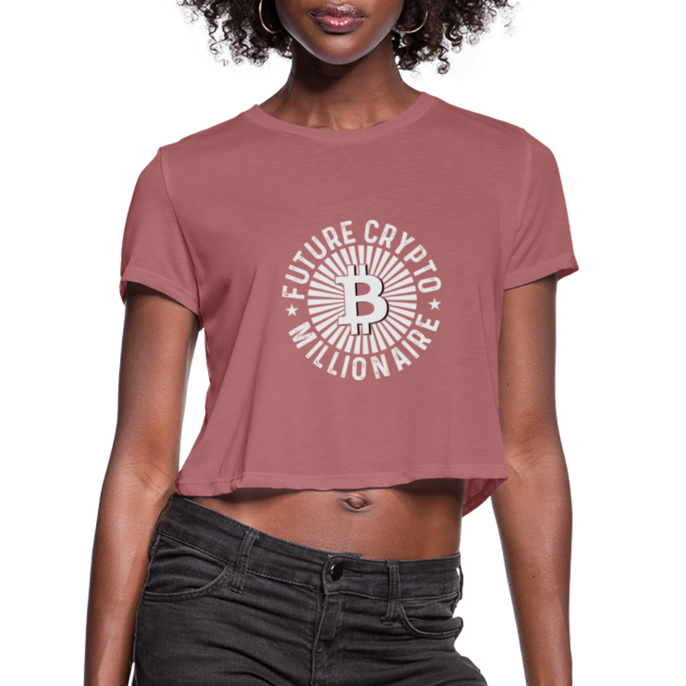 Future Crypto Millionaire Women's Cropped T-Shirt Color: mauve