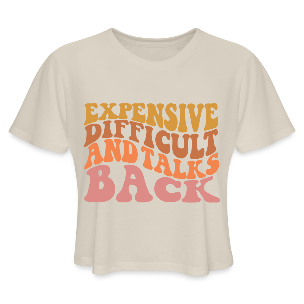 Expensive Difficult and Talks Back Women's Cropped T-Shirt Color: white