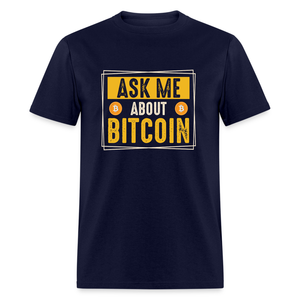 Ask Me About Bitcoin T-Shirt - navy