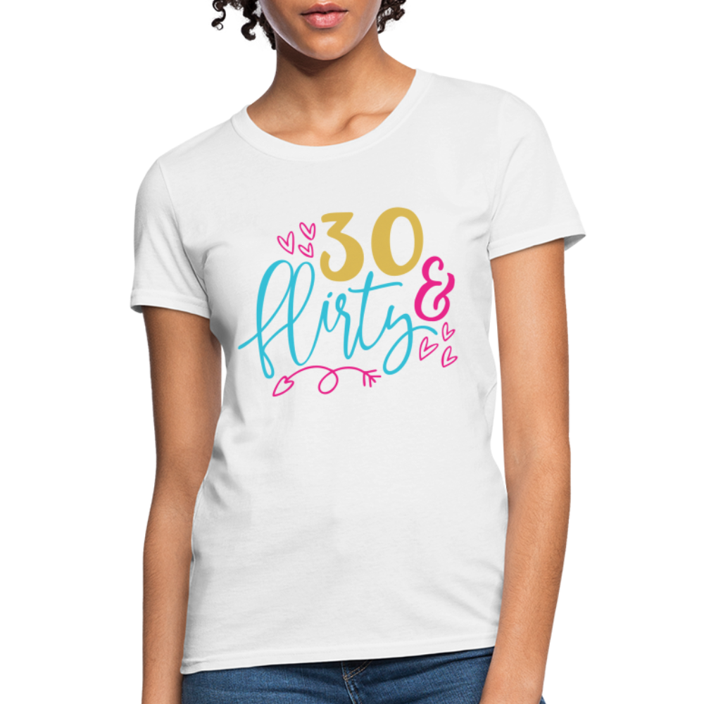 30 & Flirty Women's T-Shirt - white