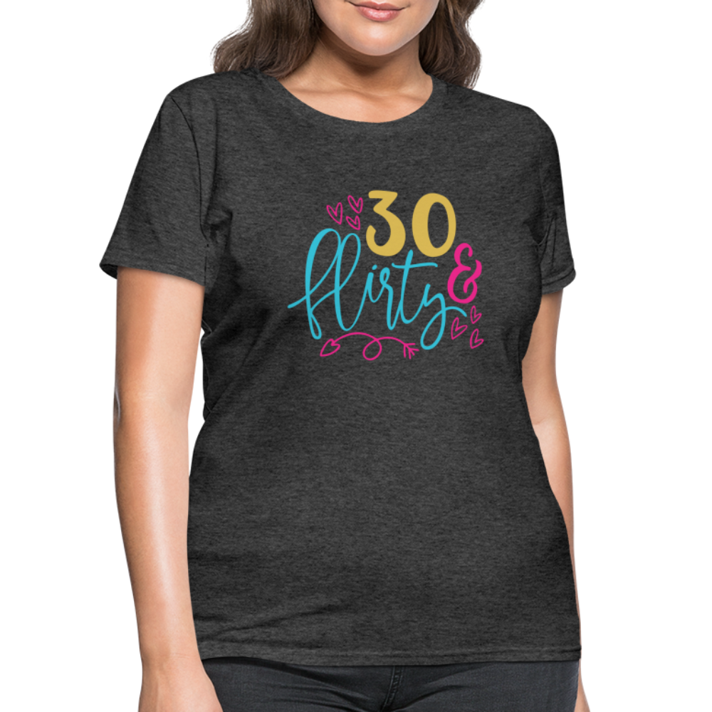 30 & Flirty Women's T-Shirt - heather black