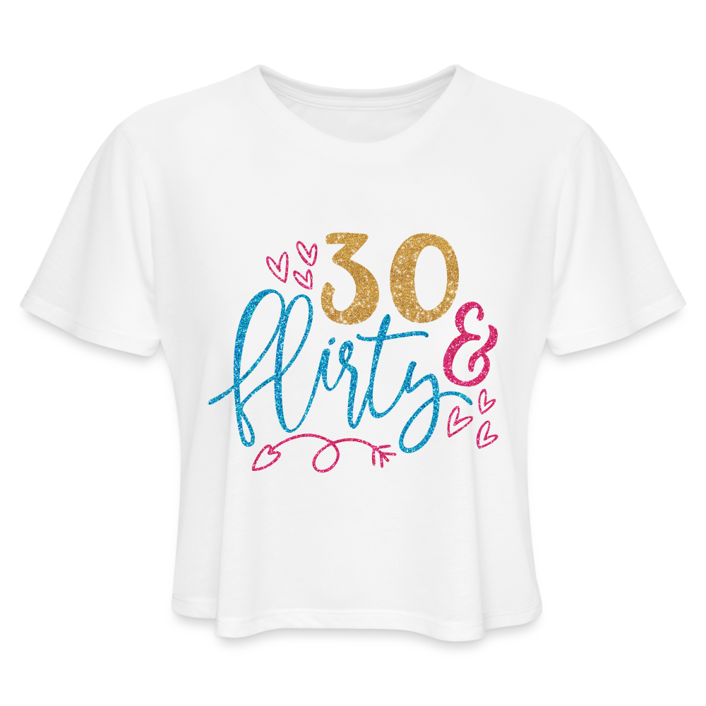 30 & Flirty Women's Cropped T-Shirt Color: dust