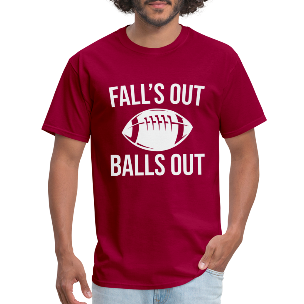 Fall's Out Balls Out T-Shirt (Football) - dark red