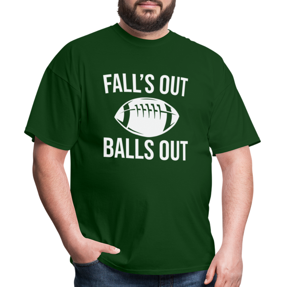 Fall's Out Balls Out T-Shirt (Football) - forest green