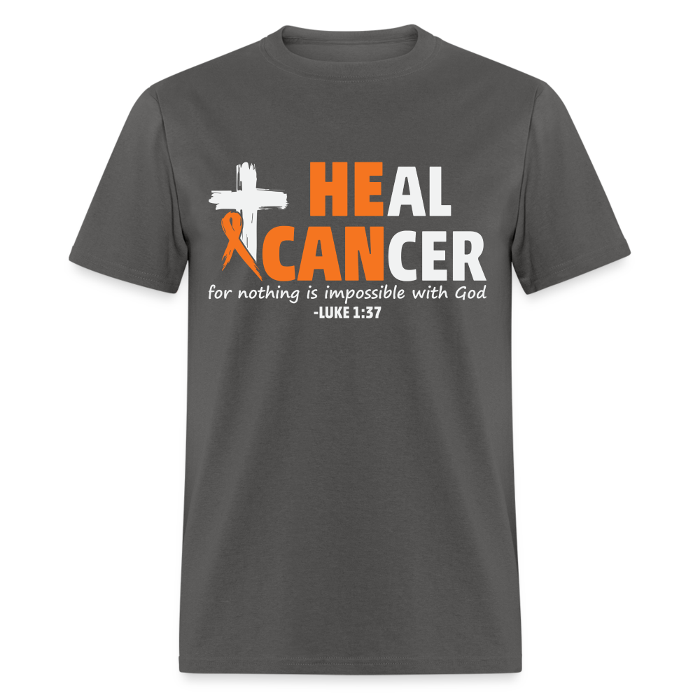 Heal Cancer T-Shirt He Can (Luke 1:37) - charcoal