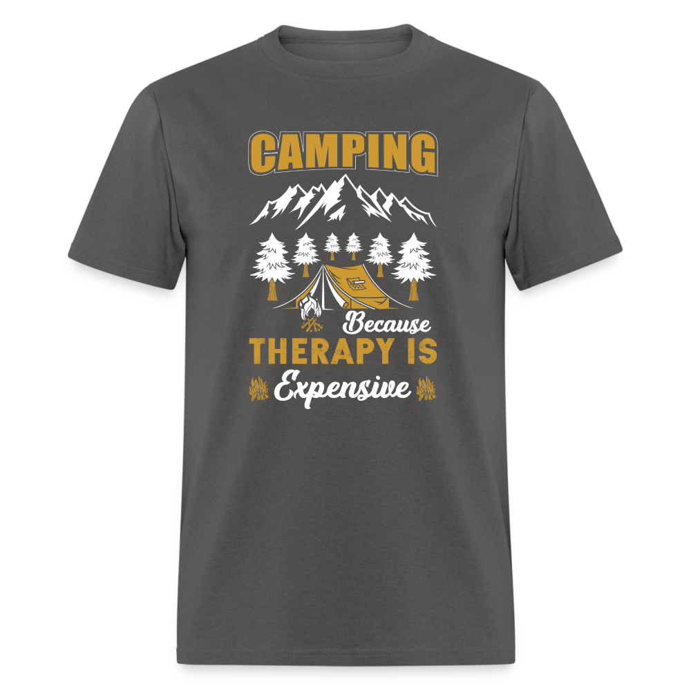 Camping Because Therapy is Expensive T-Shirt Color: charcoal