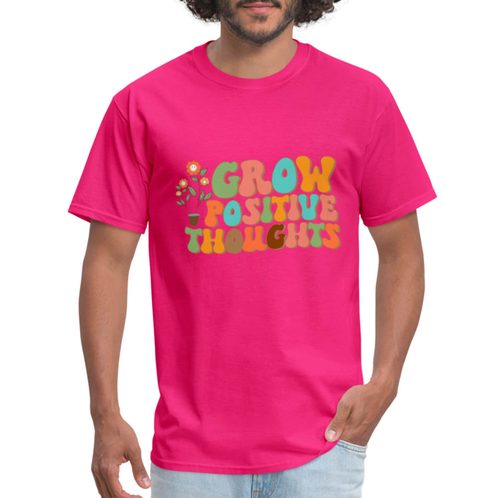 Grow Positive Thoughts T-Shirt - fuchsia
