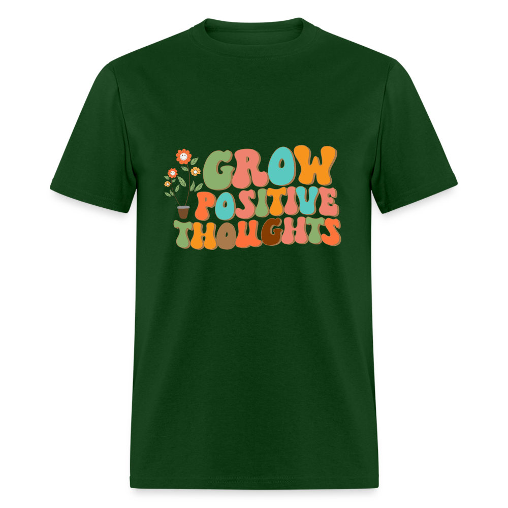 Grow Positive Thoughts T-Shirt - forest green