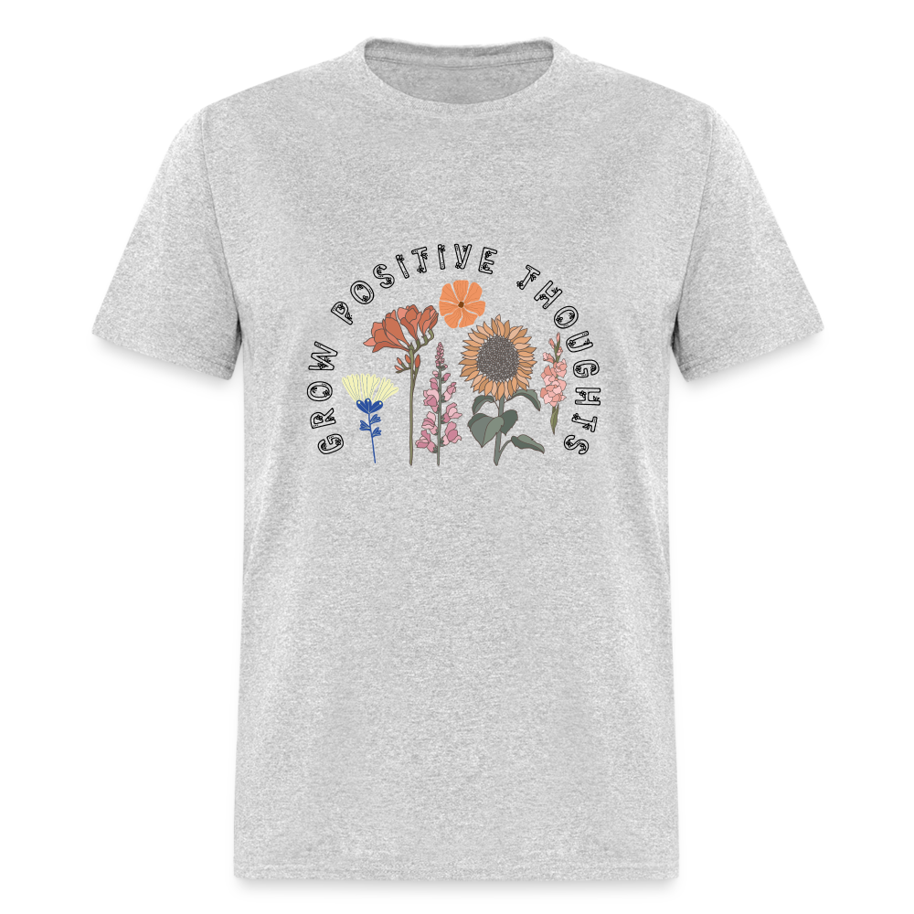 Grow Positive Thoughts T-Shirt - (Floral Design Pattern) - heather gray