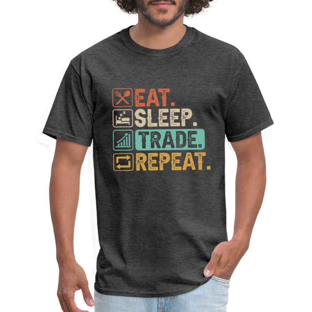 Eat Sleep Trade Repeat T-Shirt (Stock Market Trader) - heather black