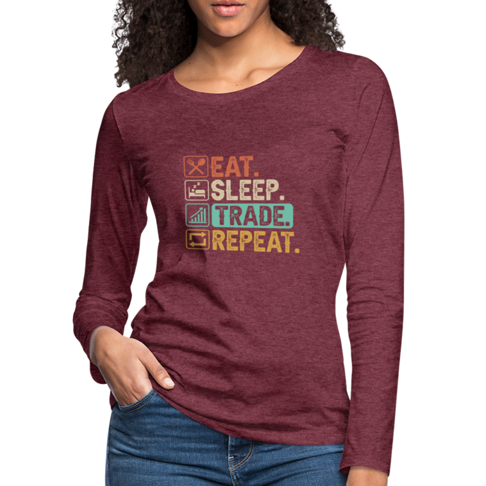 Eat Sleep Trade Repeat Women's Premium Long Sleeve T-Shirt Color: black