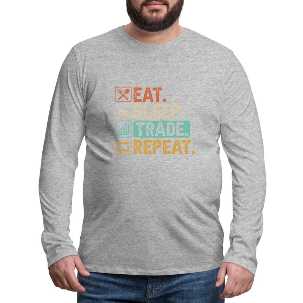 Eat Sleep Trade Repeat Men's Premium Long Sleeve T-Shirt Color: black