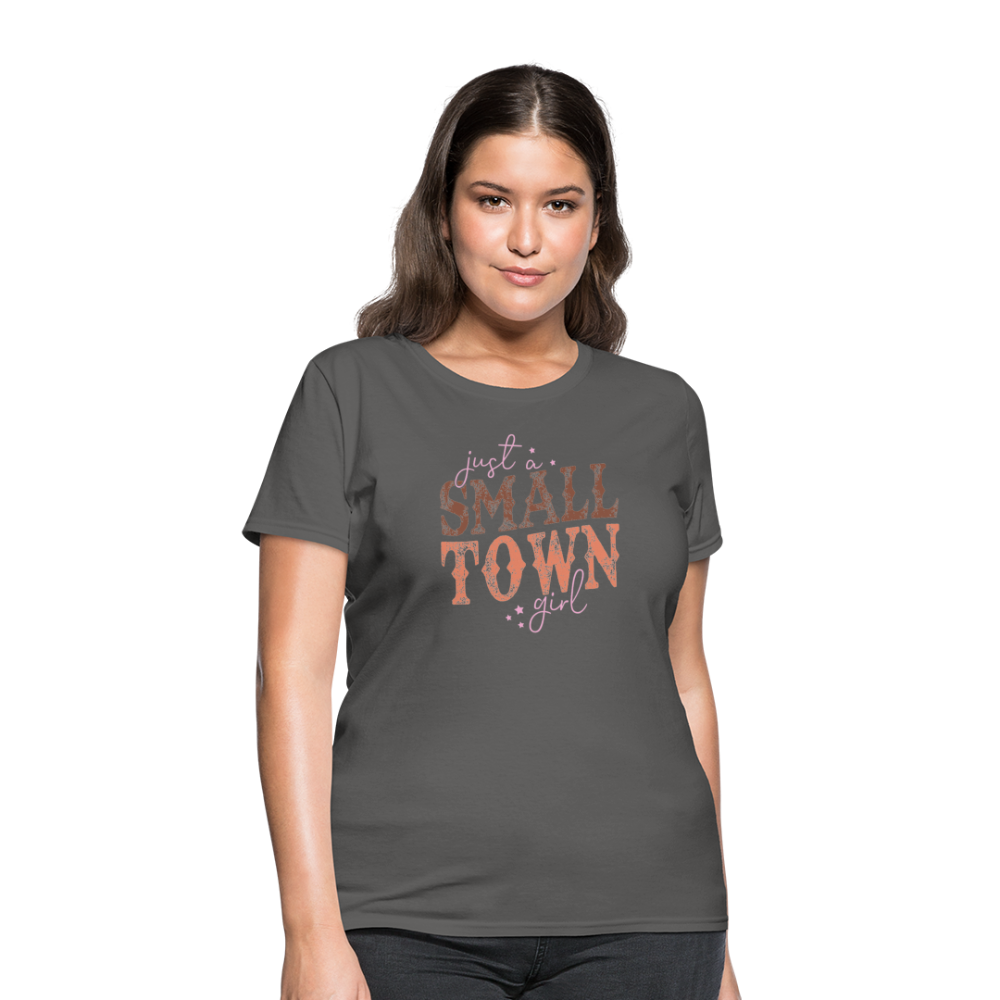 Just A Small Town Girl T-Shirt - charcoal