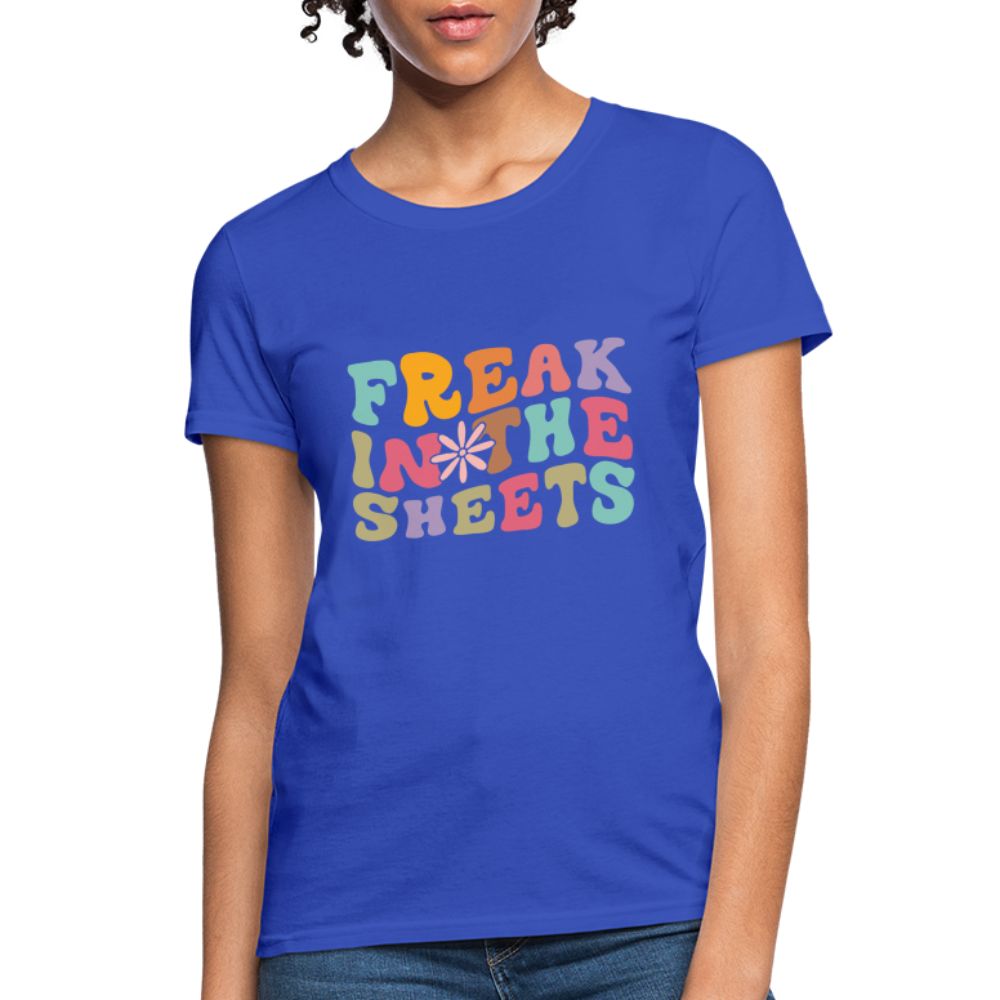 Freak In The Sheets Women's T-Shirt - royal blue