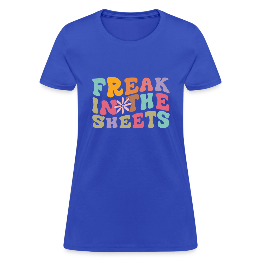 Freak In The Sheets Women's T-Shirt - royal blue
