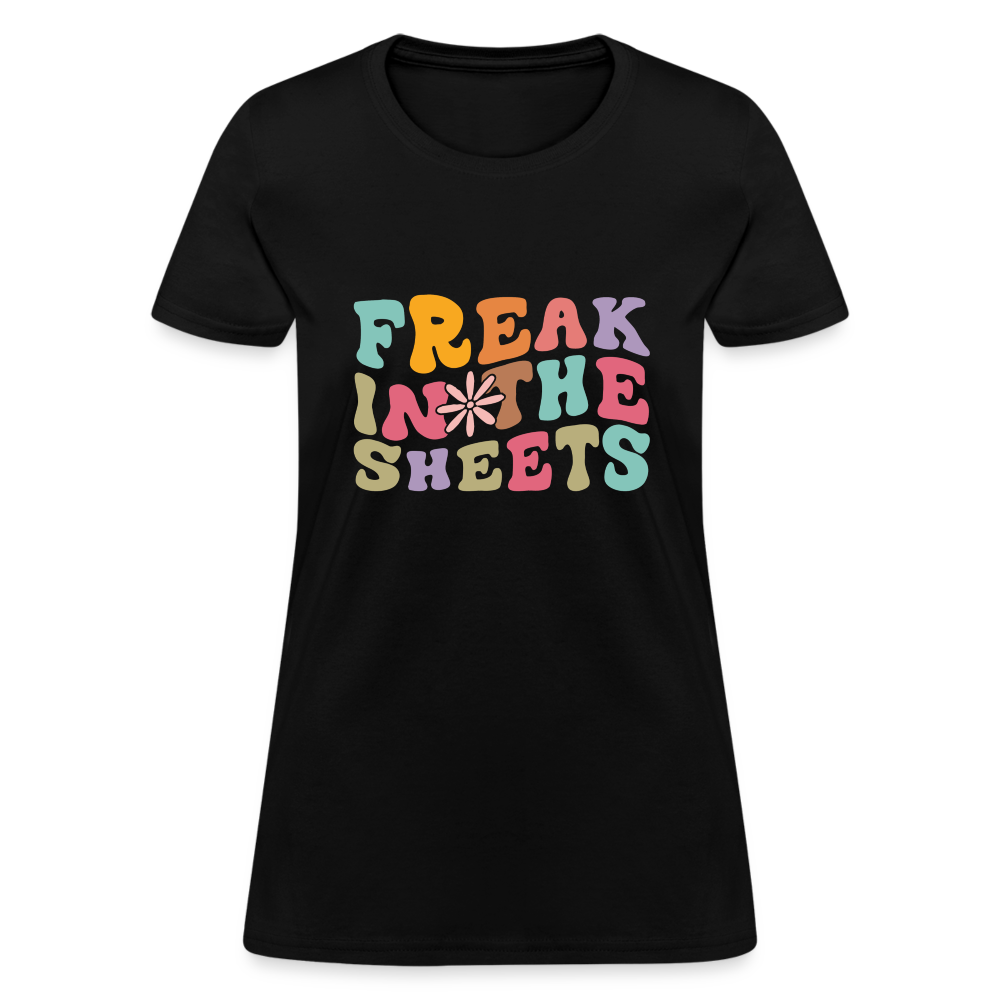 Freak In The Sheets Women's T-Shirt - black