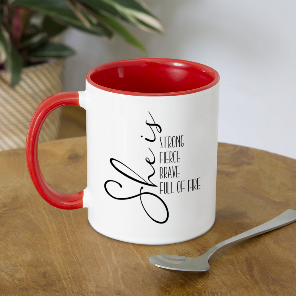 She Is Strong Fierce Brave Full Of Fire Coffee Mug Color: white/black