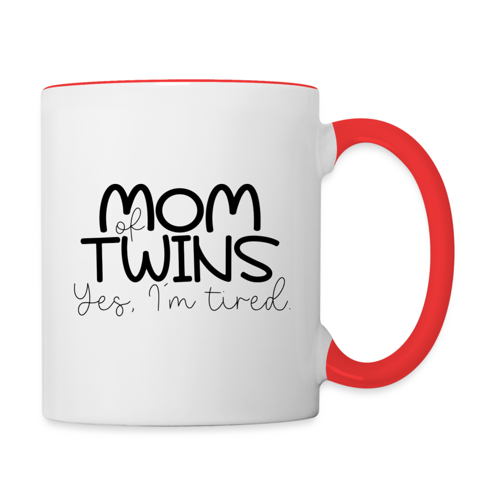 Mom Of Twins Yes I'm Tired Coffee Mug Color: white/red