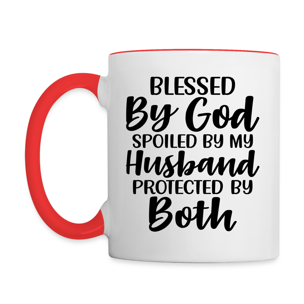 Blessed By God Spoiled By My Husband Protected By Both Coffee Mug Color: white/black