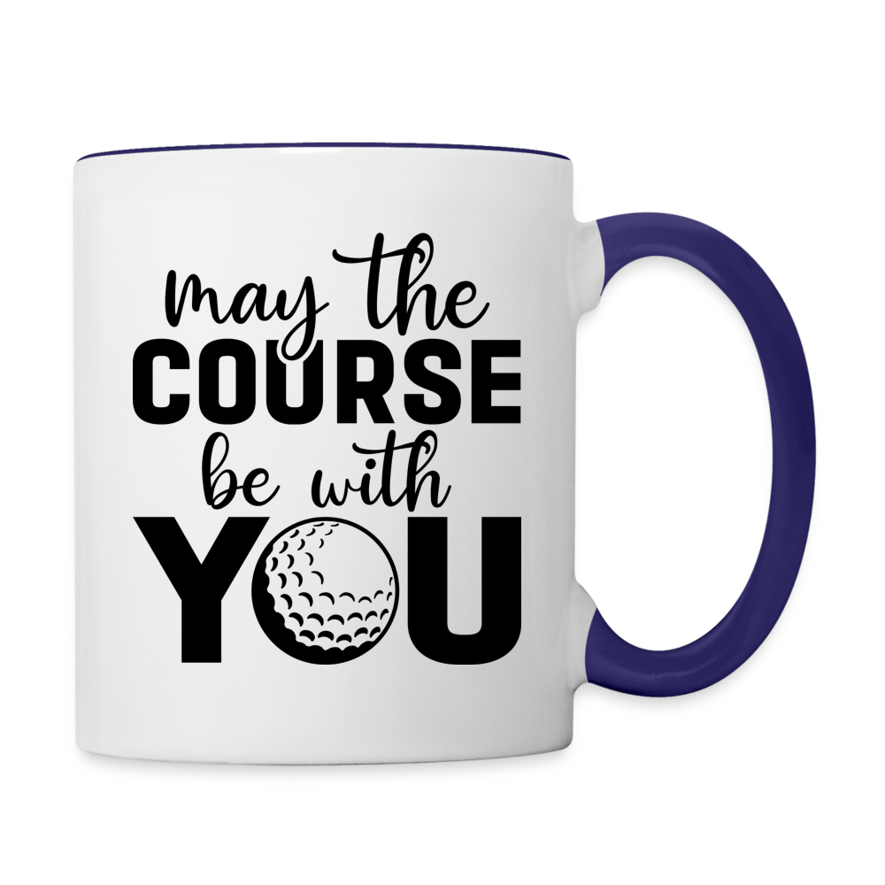 May The Course Be With You Coffee Mug Color: white/cobalt blue
