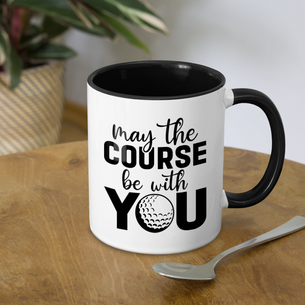 May The Course Be With You Coffee Mug - white/black