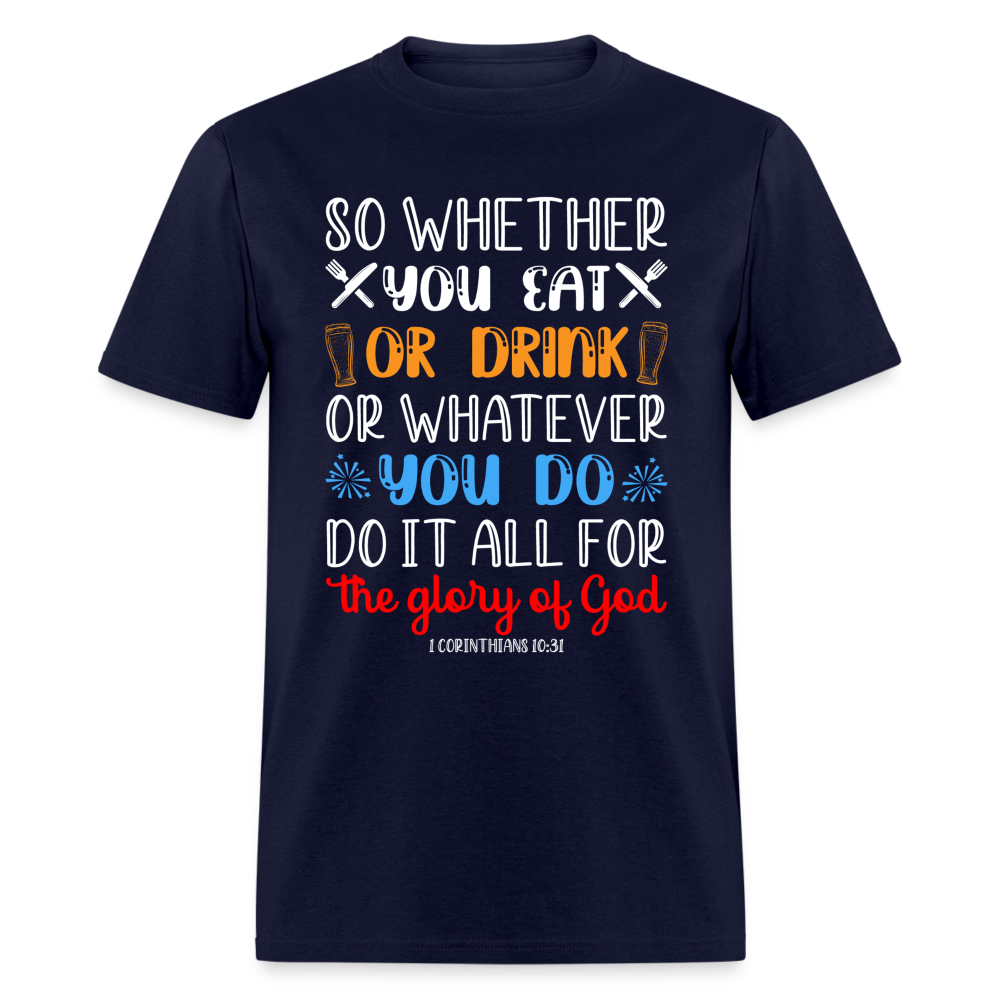 Do It All For The Glory Of God (1 Corinthians 10:31) T-Shirt Color: navy