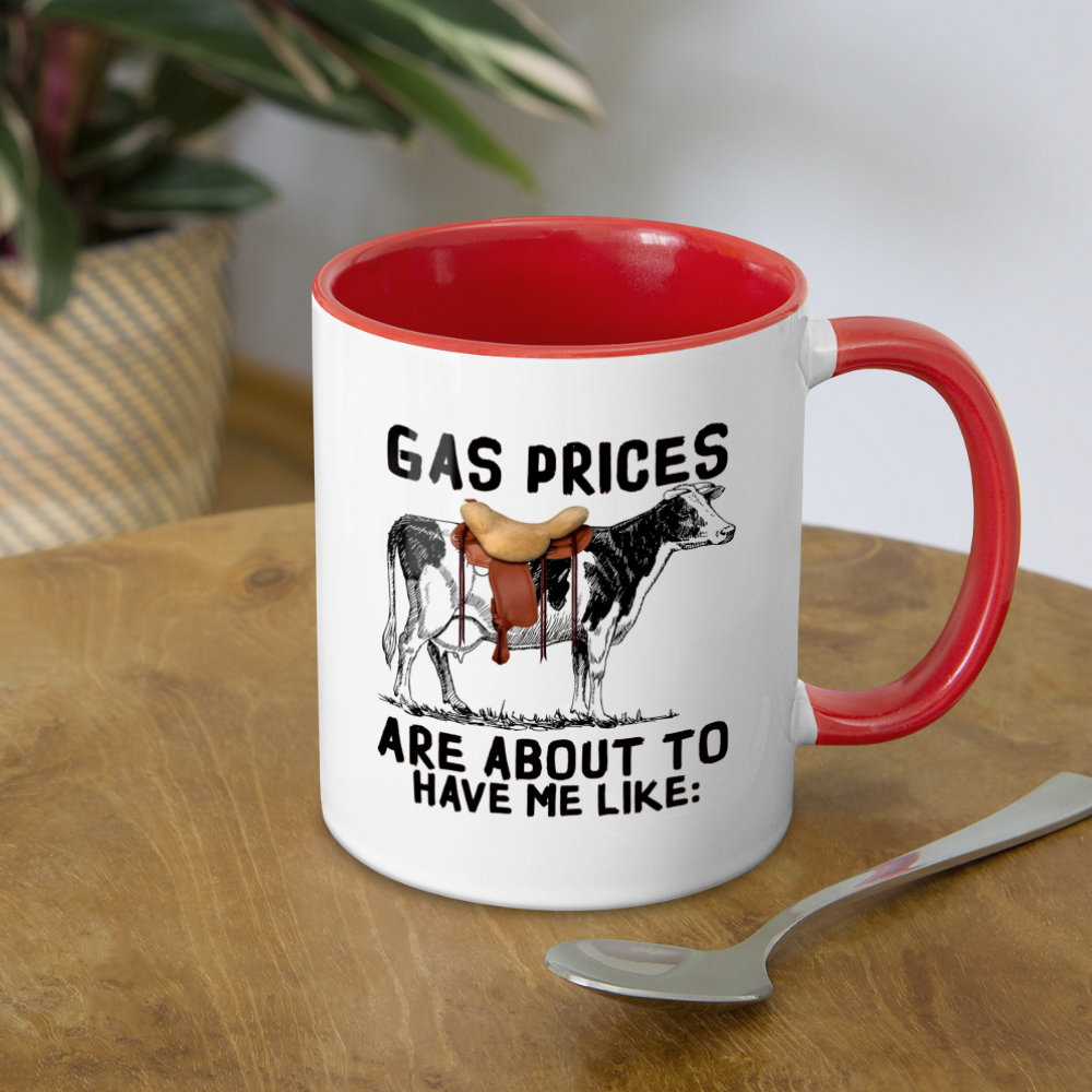 Gas Prices Are About To Have Me Like Coffee Mug (Cow with Saddle) Color: white/black