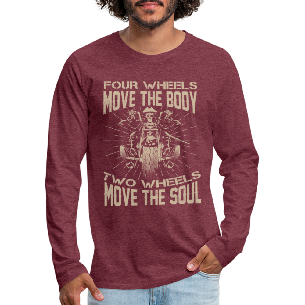 Two Wheels Move The Soul Men's Premium Long Sleeve T-Shirt (Motorcycle/Biker) Color: black