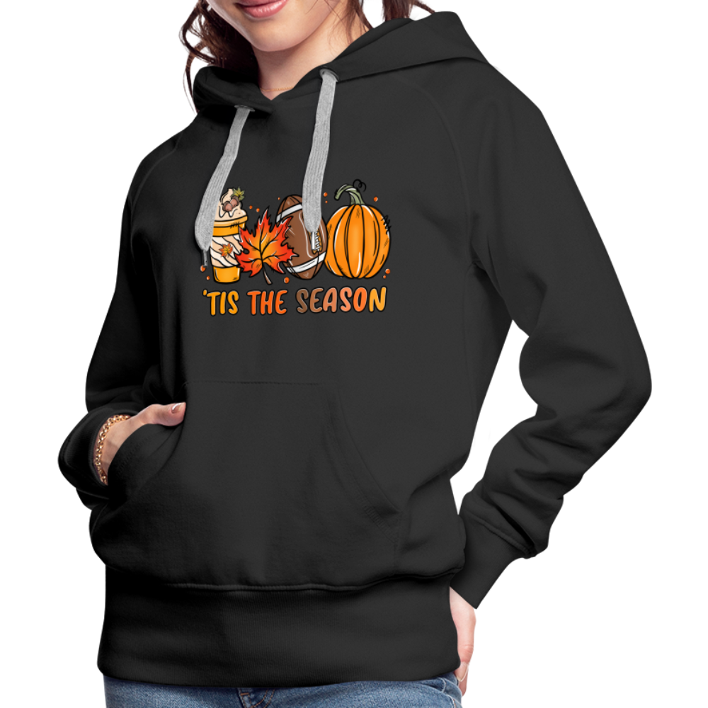 Tis The Season : Women’s Premium Hoodie (Fall, Pumpkins, Football) - black