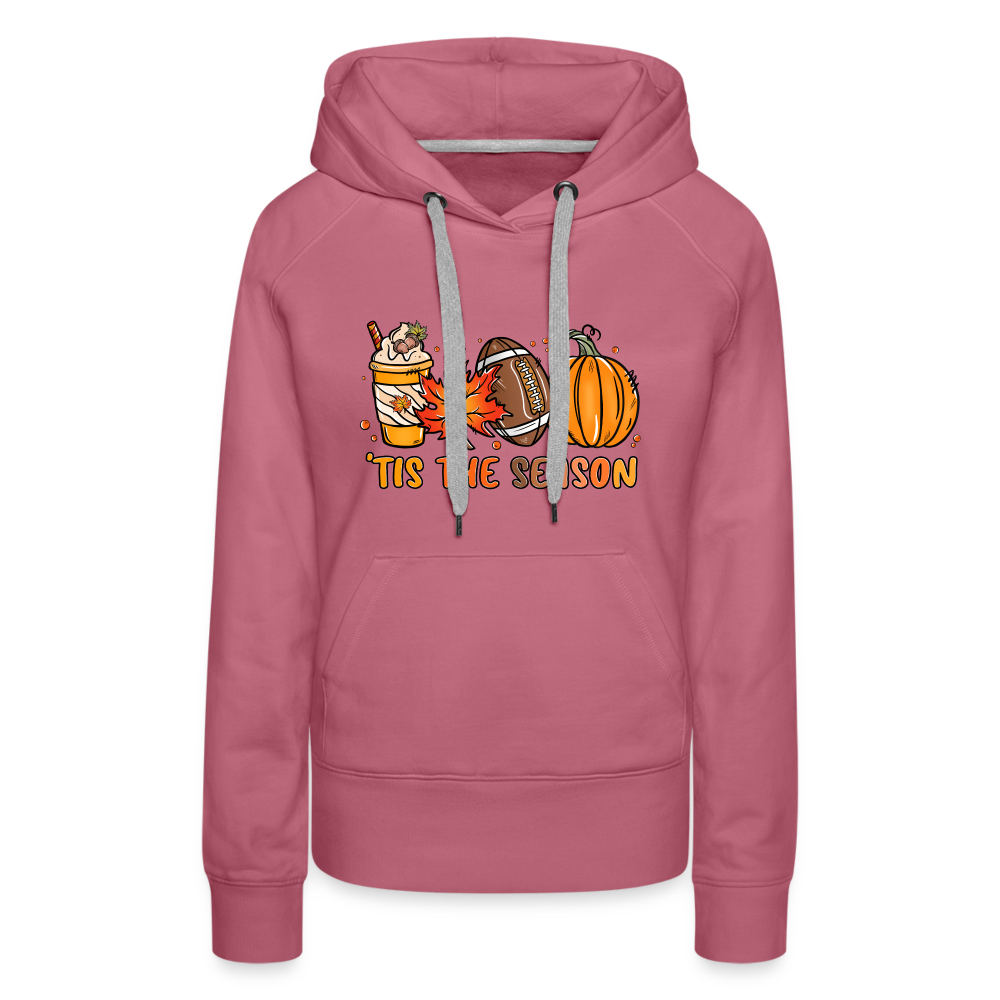Tis The Season : Women’s Premium Hoodie (Fall, Pumpkins, Football) - mauve
