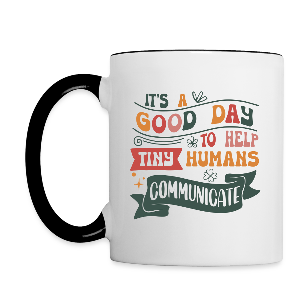 Speech Language Therapy Coffee Mug (Help Tiny Humans Communicate) Color: white/black