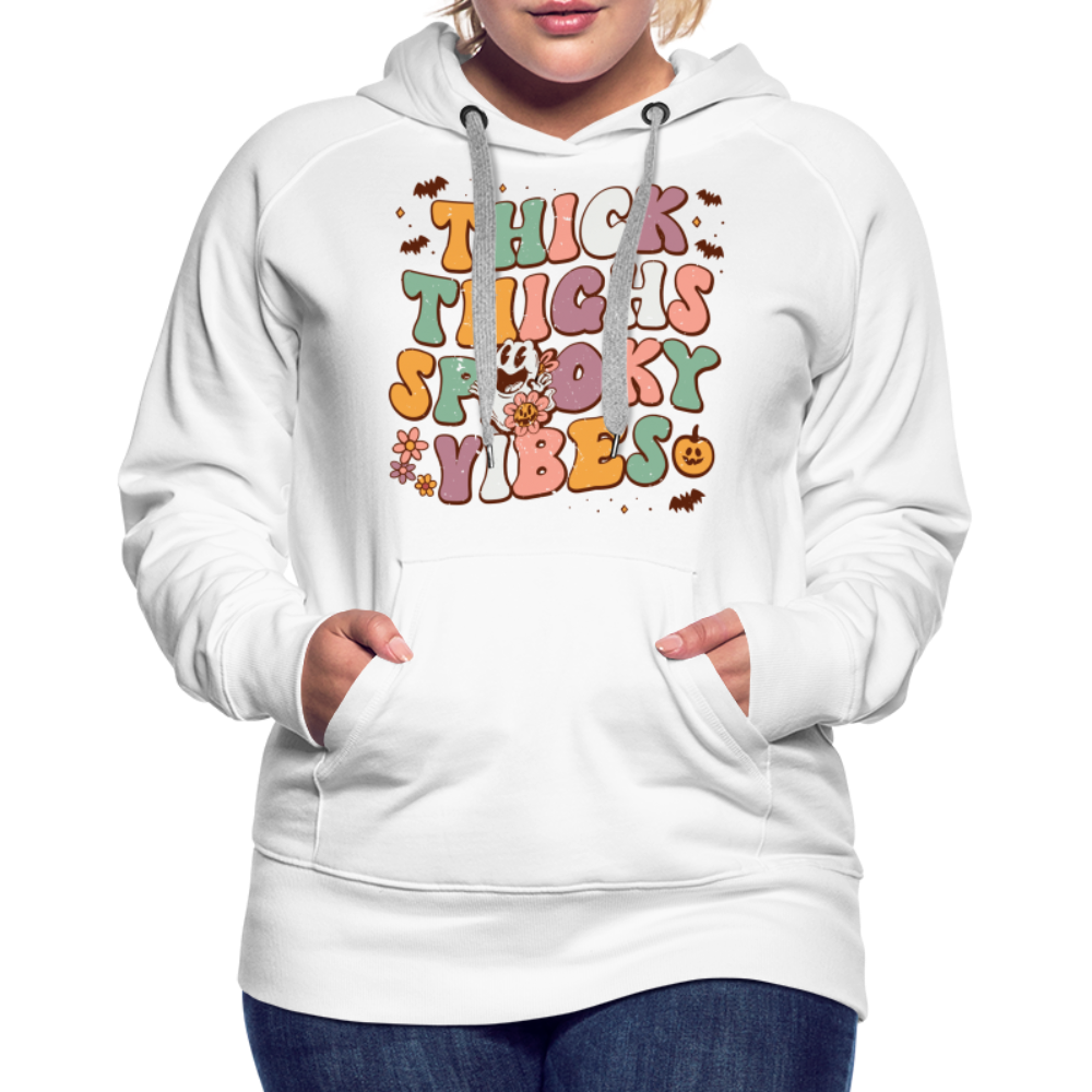 Thick Thighs Spooky Vibes Women’s Premium Hoodie (Halloween) - white