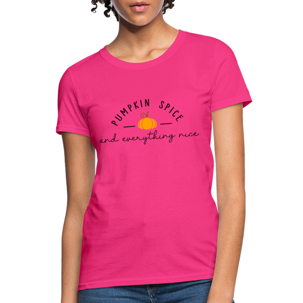 Pumpkin Spice and Everything Nice Women's Contoured T-Shirt Color: fuchsia