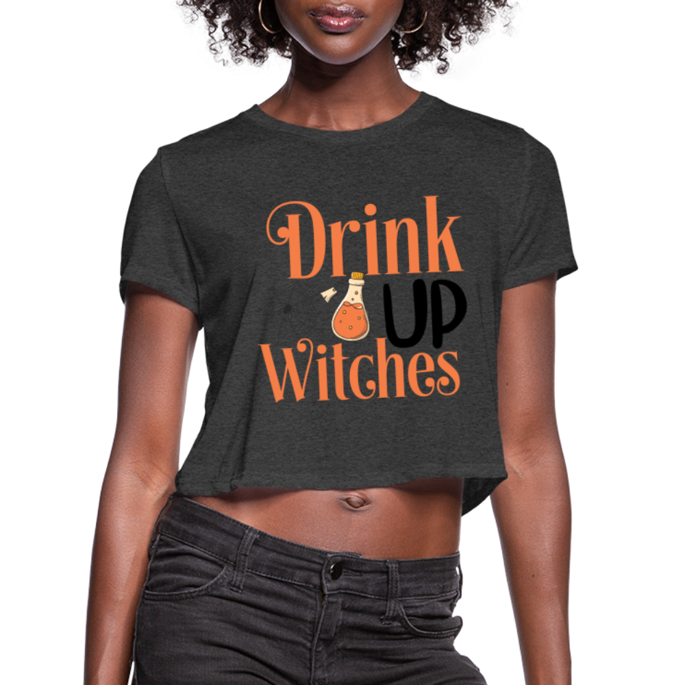 Drink Up Witches Women's Cropped T-Shirt Color: dust