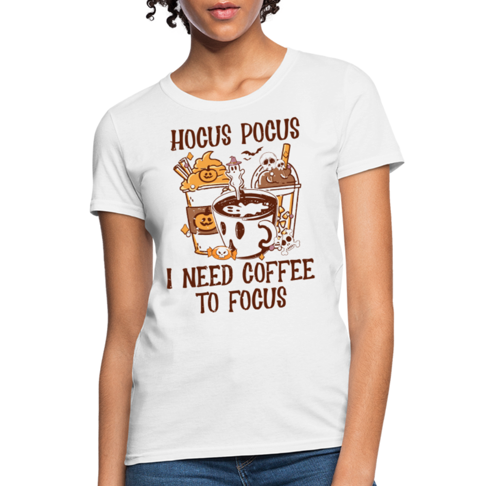 Hocus Pocus I Need Coffee To Focus Women's T-Shirt - white