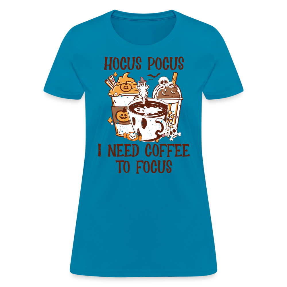 Hocus Pocus I Need Coffee To Focus Women's Contoured T-Shirt Color: white