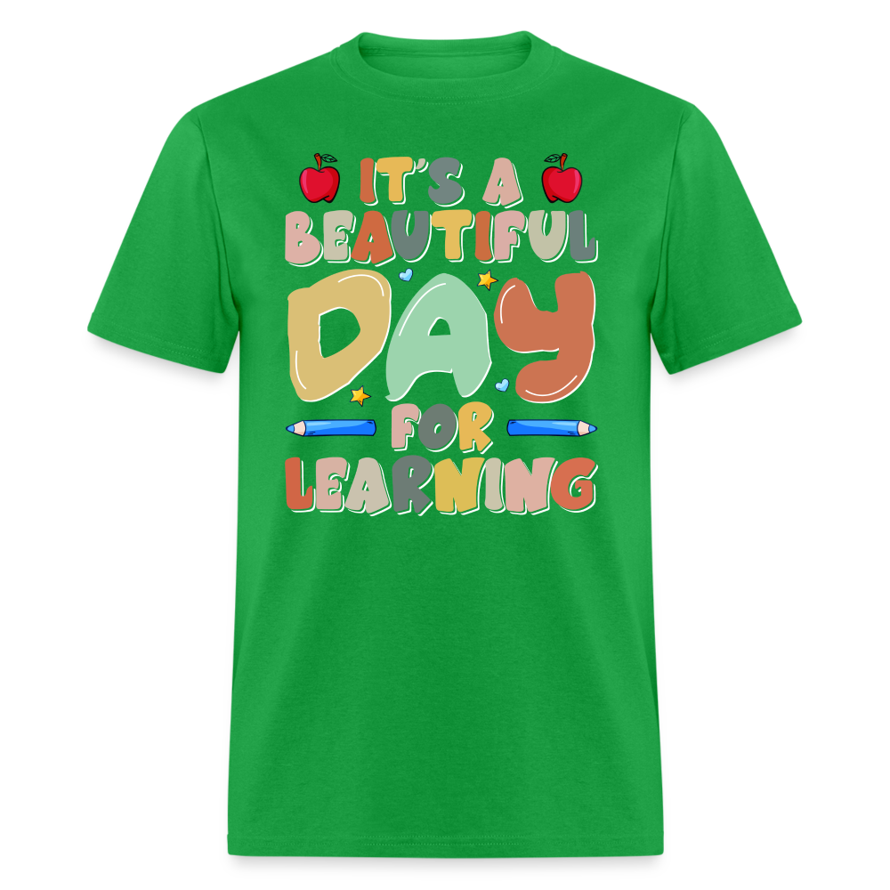 It's A Beautiful Day For Learning T-Shirt Color: bright green