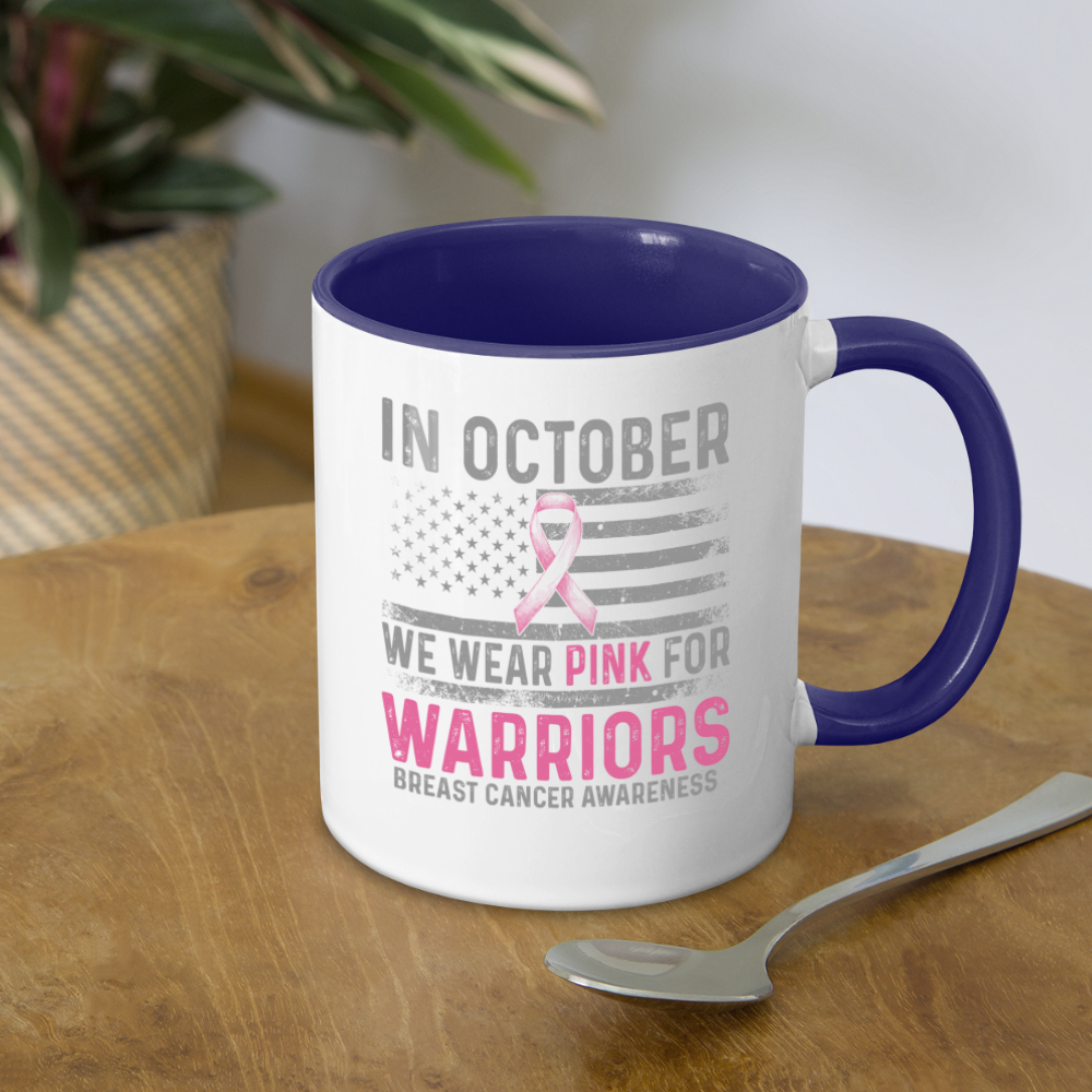 October Wear Pink for Breast Cancer Awareness Coffee Mug Color: white/black