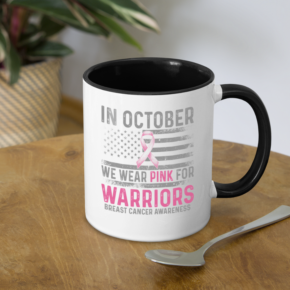 October Wear Pink for Breast Cancer Awareness Coffee Mug - white/black
