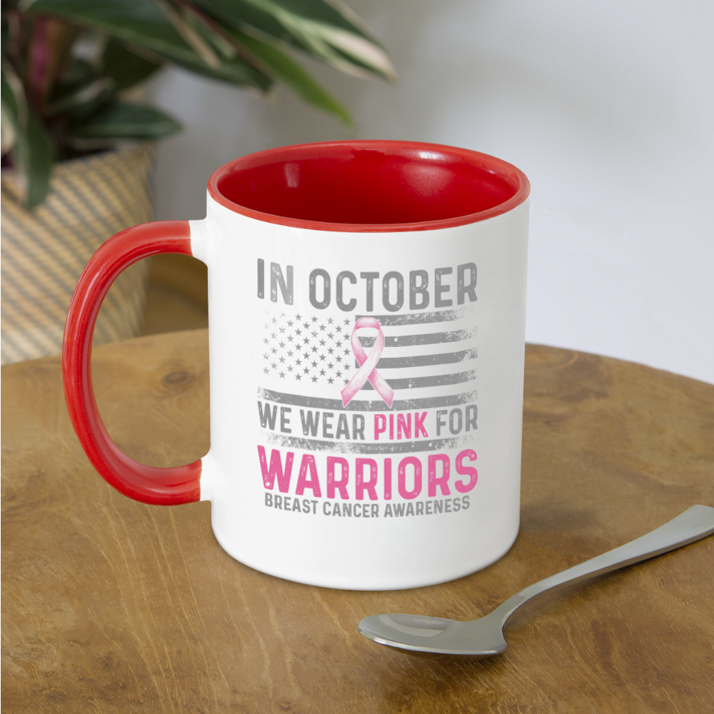 October Wear Pink for Breast Cancer Awareness Coffee Mug Color: white/black