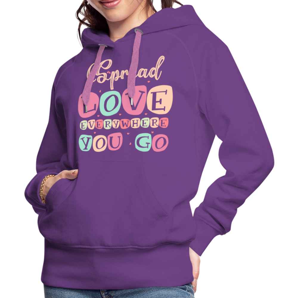 Spread Love Everywhere You Go Women’s Premium Hoodie - purple