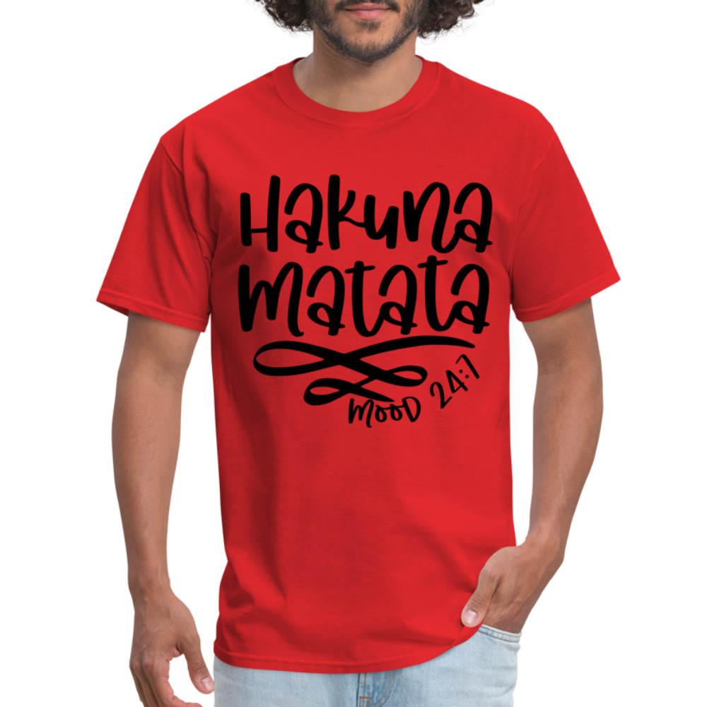 Hakuna Matata - mood 24:7 T-Shirt Color: red