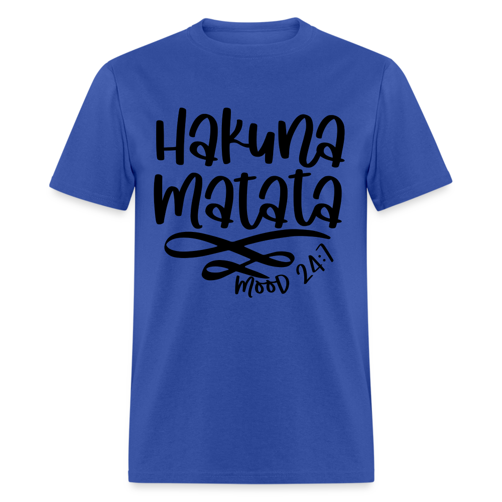 Hakuna Matata - mood 24:7 T-Shirt Color: royal blue