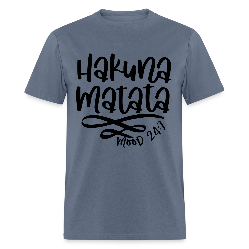 Hakuna Matata - mood 24:7 T-Shirt Color: denim