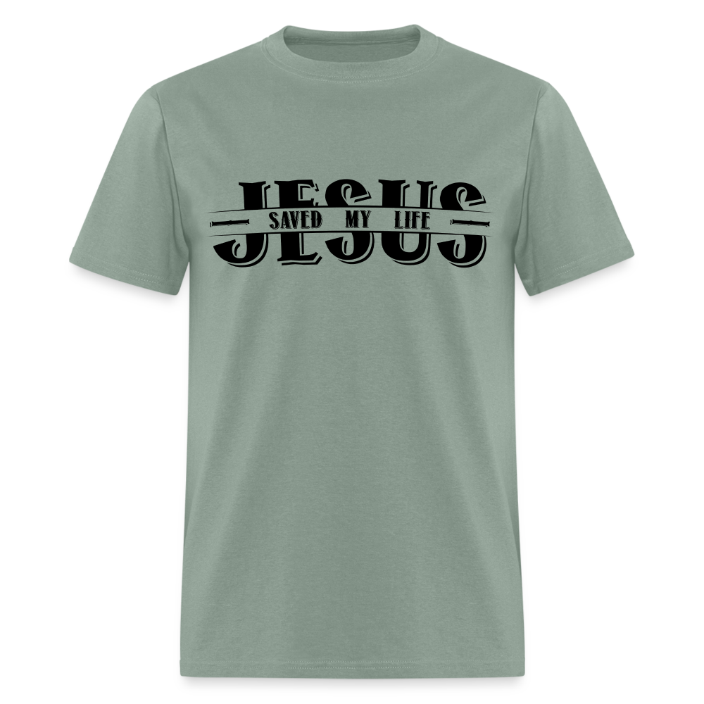 Jesus Saved My Life T-Shirt Color: sage