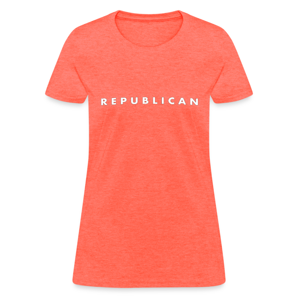 Republican Women's Contoured T-Shirt (White Letters) Color: heather coral