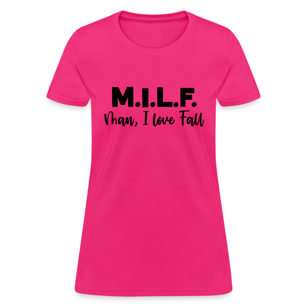 MILF Man I Love Fall Women's T-Shirt - fuchsia
