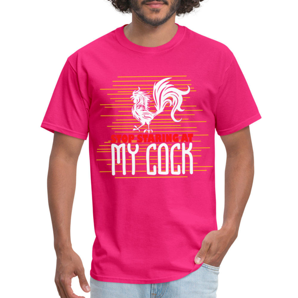 Stop Staring at My Cock T-Shirt (Rooster) - fuchsia