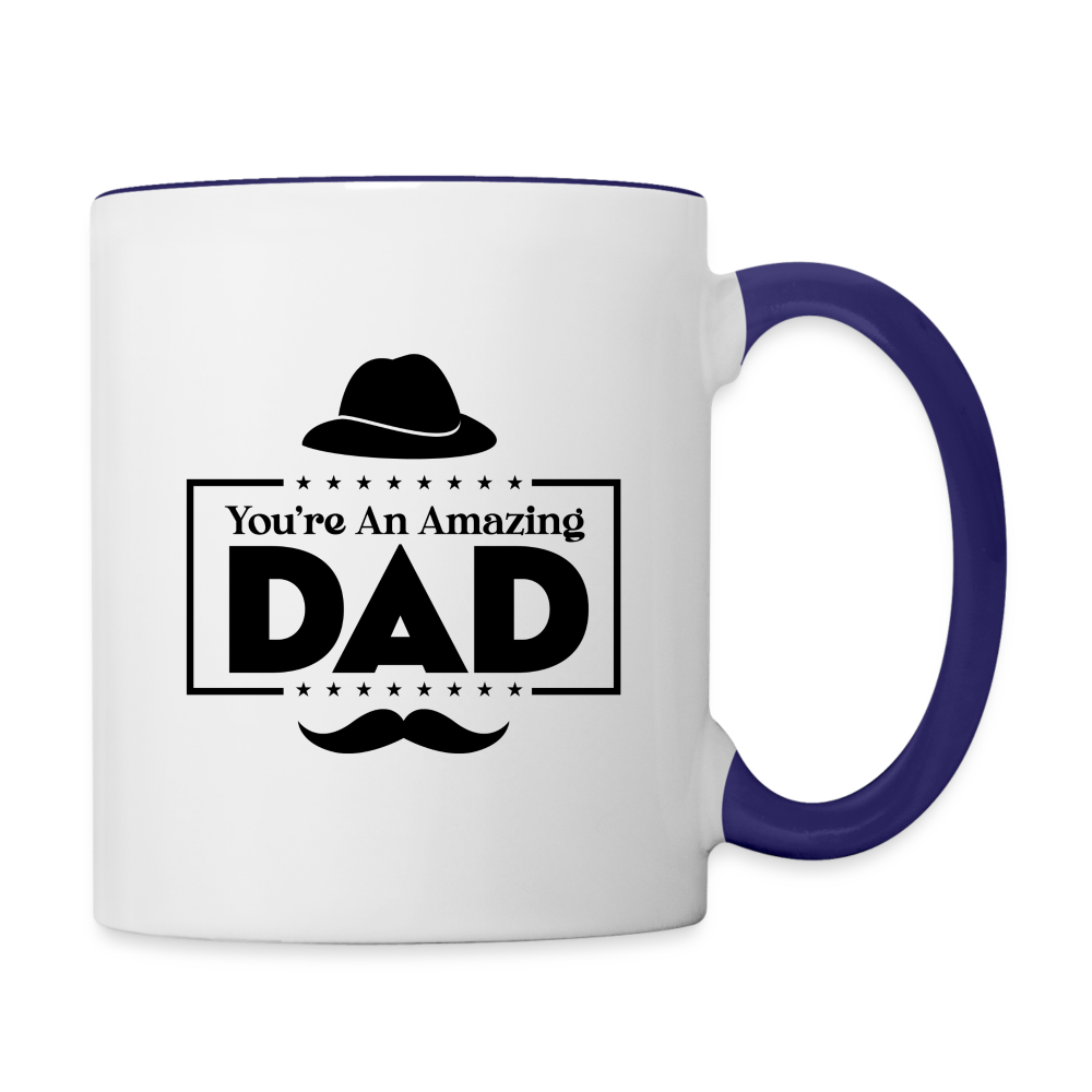 You're An Amazing Dad Coffee Mug Color: white/cobalt blue